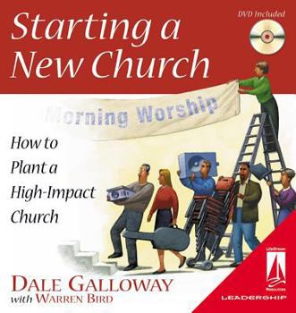 Ring-bound Starting a New Church: How to Plant a High-Impact Church [With DVD] Book