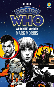 Paperback Doctor Who: Wild Blue Yonder (Target Collection) Book