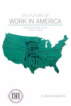Library Binding The Future of Work in America Book