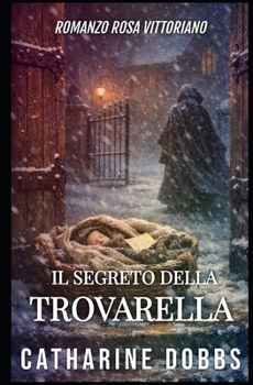 Paperback Il Segreto Della Trovarella [Italian] Book