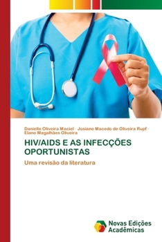 Paperback HIV/AIDS E as Infecções Oportunistas [Portuguese] Book
