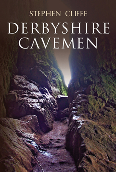 Paperback Derbyshire Cavemen Book