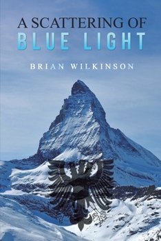 Paperback A Scattering of Blue Light Book