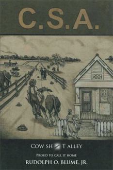 Paperback C.S.A. /Cow Sh*t Alley Book