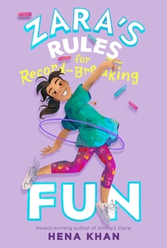 Zara's Rules for Record-Breaking Fun - Book #1 of the Zara's Rules
