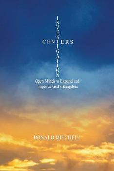 Paperback Investigation Centers: Open Minds to Expand and Improve God's Kingdom Book