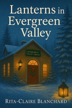 Paperback Lanterns in Evergreen Valley Book