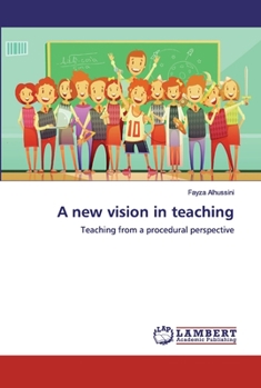 Paperback A new vision in teaching Book
