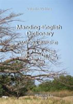 Paperback Manding-English Dictionary. Maninka, Bamana Vol. 1. Book