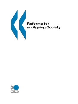 Reforms for an Ageing Society (Social Issues)