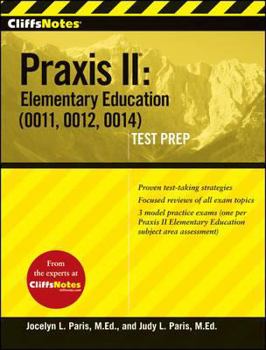 Paperback Cliffsnotes Praxis II: Elementary Education (0011, 0012, 0014) Book