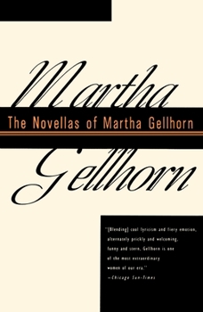 Paperback The Novellas of Martha Gellhorn Book