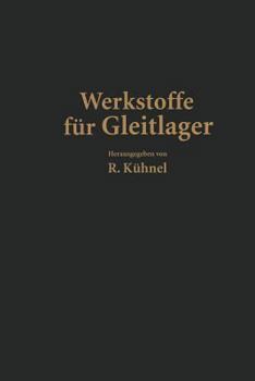 Paperback Werkstoffe Für Gleitlager [German] Book