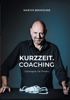 Paperback Kurzzeit.Coaching: Lösungen im Fokus [German] Book