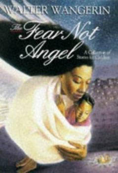 Hardcover "The Fear-Not Angel" and Other Stories Book