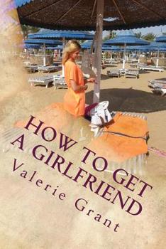 Paperback How to get a girlfriend Book