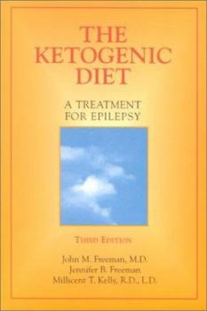 Paperback The Ketogenic Diet: A Treatment for Epilepsy Book