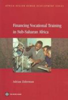 Paperback Financing Vocational Training in Sub-Saharan Africa Book