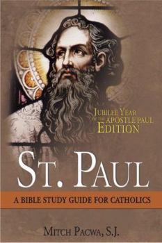 Paperback St. Paul: Steward of the Mysteries: A Bible Study for Catholics Book