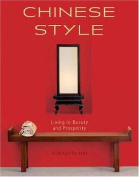 Hardcover Chinese Style: Living in Beauty and Prosperity Book