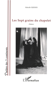 Paperback les sept grains du chapelet [French] Book