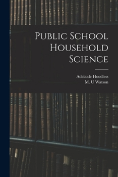 Paperback Public School Household Science [microform] Book