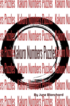 Paperback Kakuro Numbers Puzzles: Hours of Fun Book