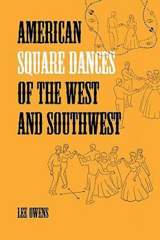 Paperback American Square Dances of the West and Southwest Book