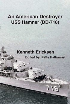 Paperback An American Destroyer: USS Hamner (DD-718) Book