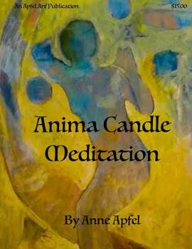 Paperback Anima Candle Meditation: A Guide to Enchantment Book
