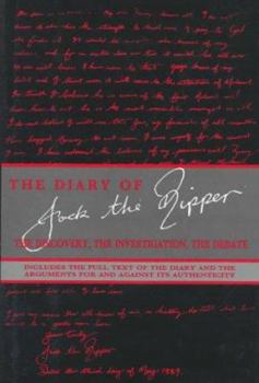 Hardcover The Diary of Jack the Ripper: The Discovery, the Investigation, the Debate Book