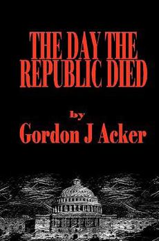Paperback The Day The Republic Died Book