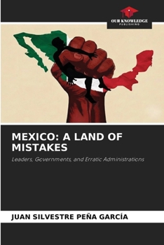 Paperback Mexico: A Land of Mistakes Book