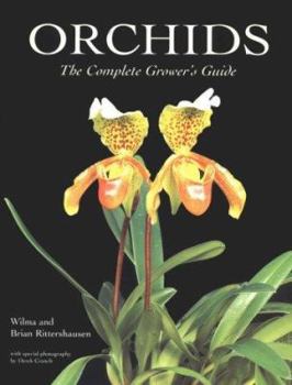 Hardcover Orchids - The Complete Grower's Guide Book