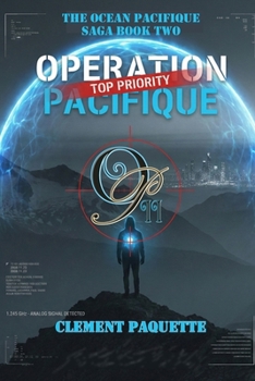 Paperback Operation Pacifique: the Ocean Pacifique Saga: Book Two Book