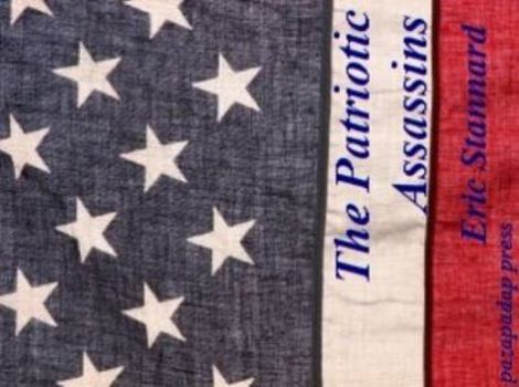 Hardcover The Patriotic Assassins Book