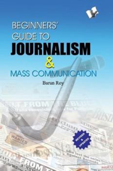 Paperback Beginners' Guide to Journalism & Mass Communication Book