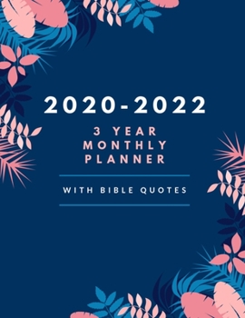 Paperback 3 Year Monthly Planner 2020--2022: Christian Schedule Organizer 36 Month Calendar, Diary for Next Three Years With Purple Flower Design And Bible Vers Book