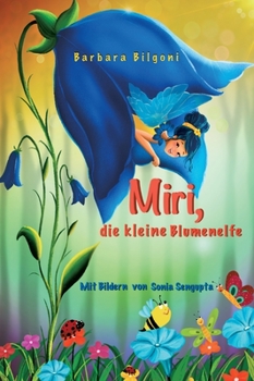 Hardcover Miri, die kleine Blumenelfe [German] Book