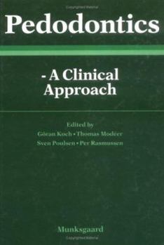 Pedodontics: Clinical Approach