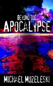 Paperback Beyond the Apocalypse Book