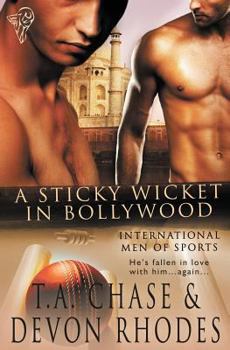 A Sticky Wicket in Bollywood - Book #1 of the International Men of Sports