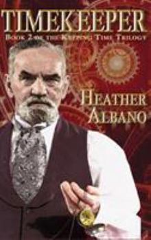 Hardcover Timekeeper: A Steampunk Time-Travel Adventure Book