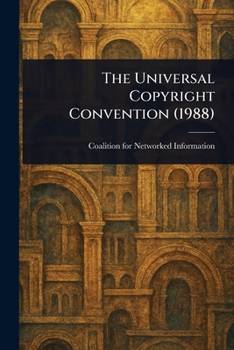 Paperback The Universal Copyright Convention (1988) Book