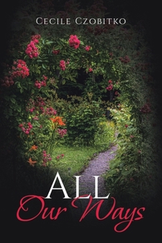 All Our Ways