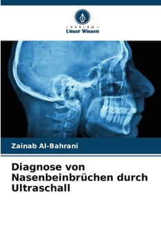 Paperback Diagnose von Nasenbeinbrüchen durch Ultraschall [German] Book
