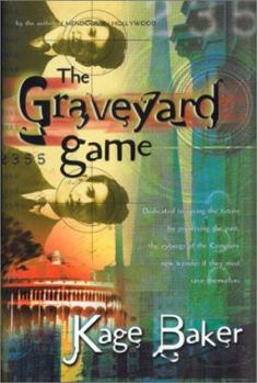 The Graveyard Game - Book #4 of the Company