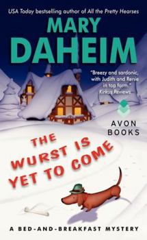 Mass Market Paperback The Wurst Is Yet to Come Book
