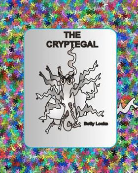 Paperback The Cryptegal: Liberating Shoudenale Book