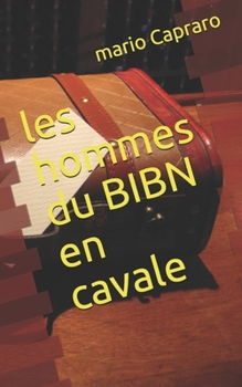 Paperback Le B.I.B.N prépare sa cavale [French] Book